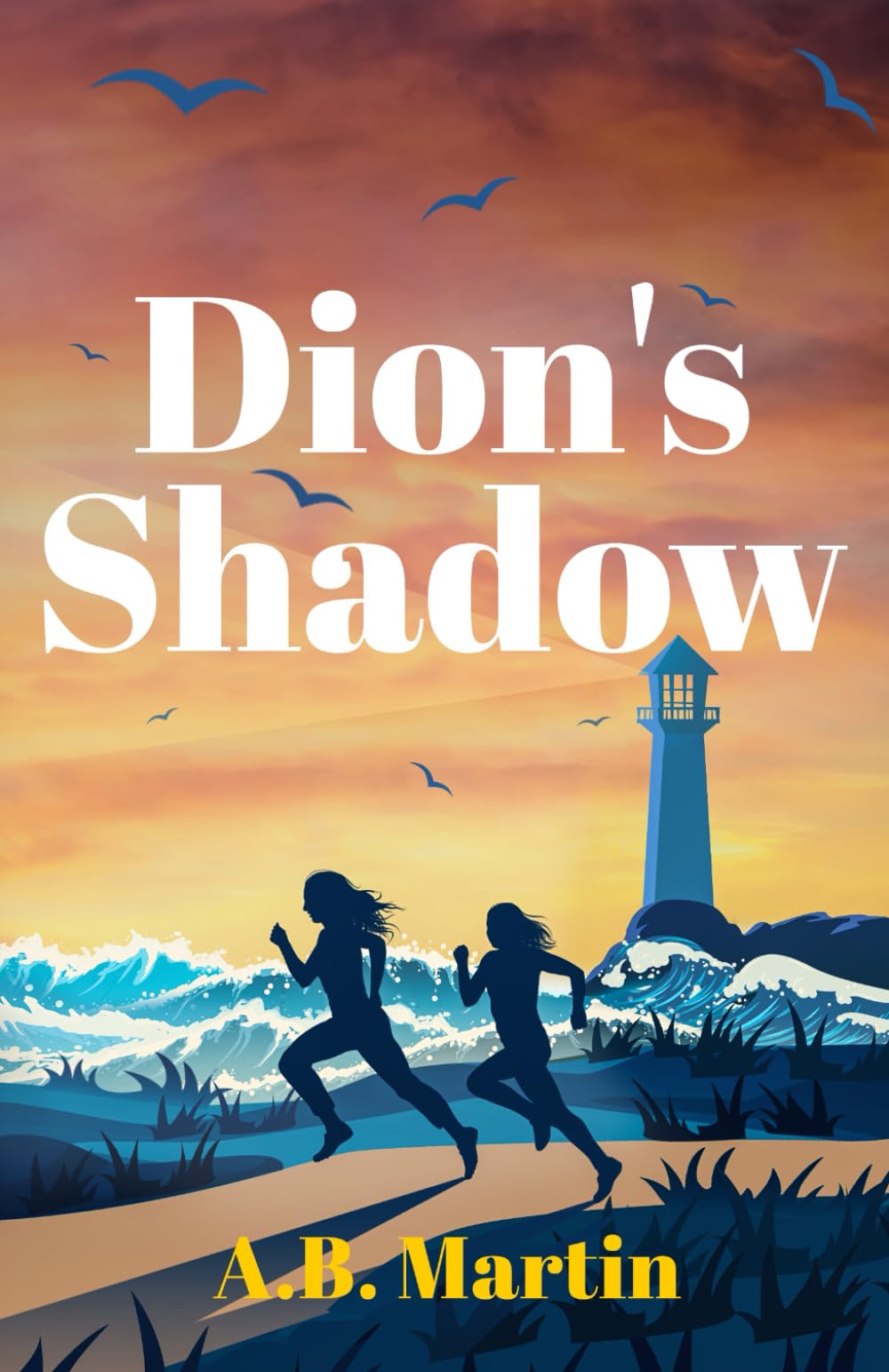 Dion's Shadow: An adventure story for age 9 upwards (Sophie Watson Adventure Mystery Series)