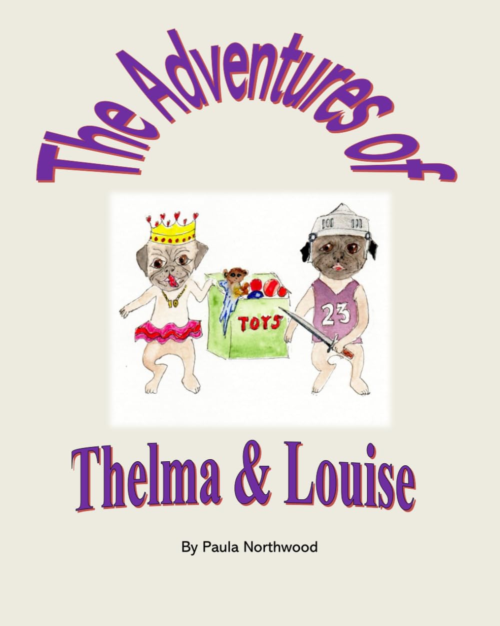 The Adventures of Thelma and Louise