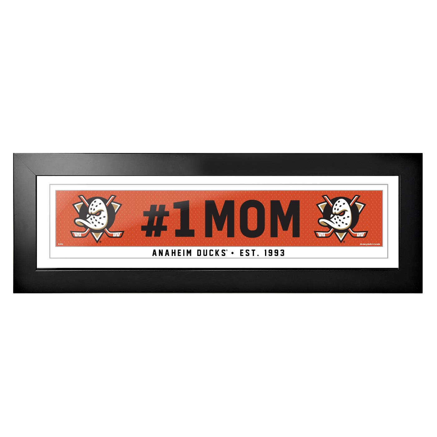 Anaheim Ducks #1 Mom 6x22 Frame