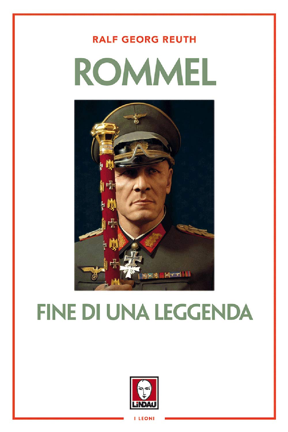 Rommel. Fine Di Una Leggenda. Nuova Ediz. - 4