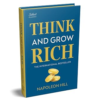 Penguin Select Classics Think and Grow Rich Original, Unabridged Classic, Premium Hardbound Collectors Edition, Ideal for Gifting