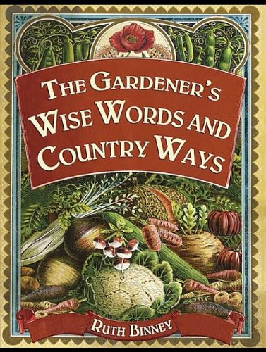 Buy Wise Words and Country Ways for Gardeners — BookShops.in
