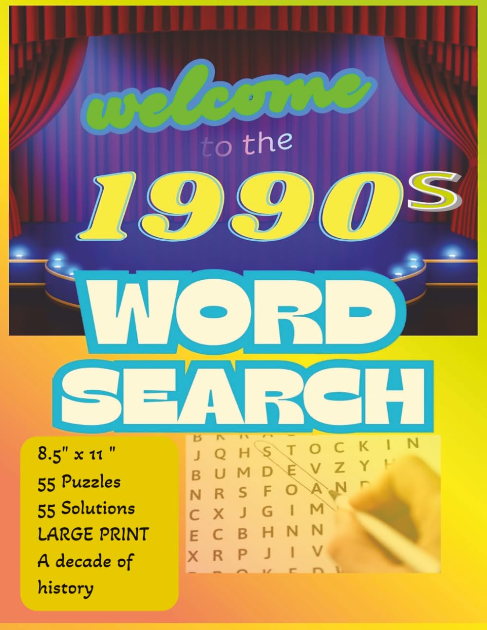 WELCOME to the 1990s WORD SEARCH