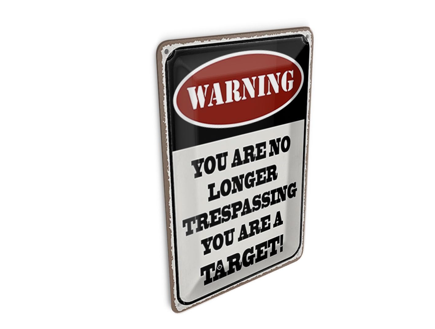 Femer Tin Postcard Saying 10 x 14 cm Warning You No Longer You Target Decorative Sign