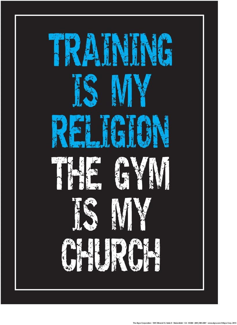 Training is My Religion The Gym is My Church 18" X 24" Poster
