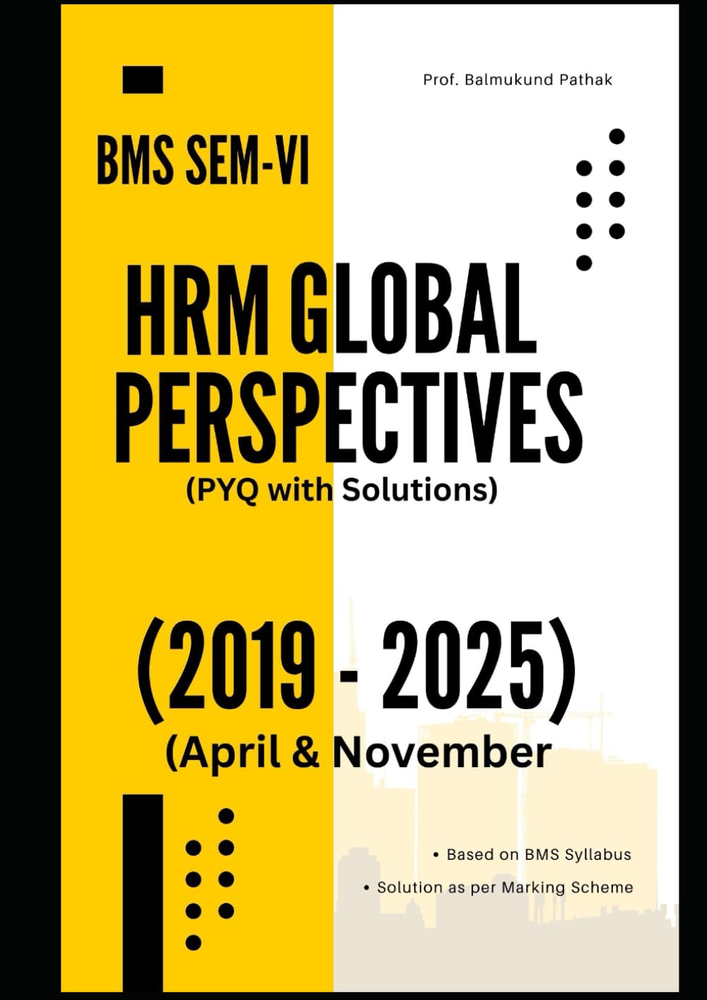 TYBMS SEM 6: Human Resource: HRM in Global Perspective: BMS Courses