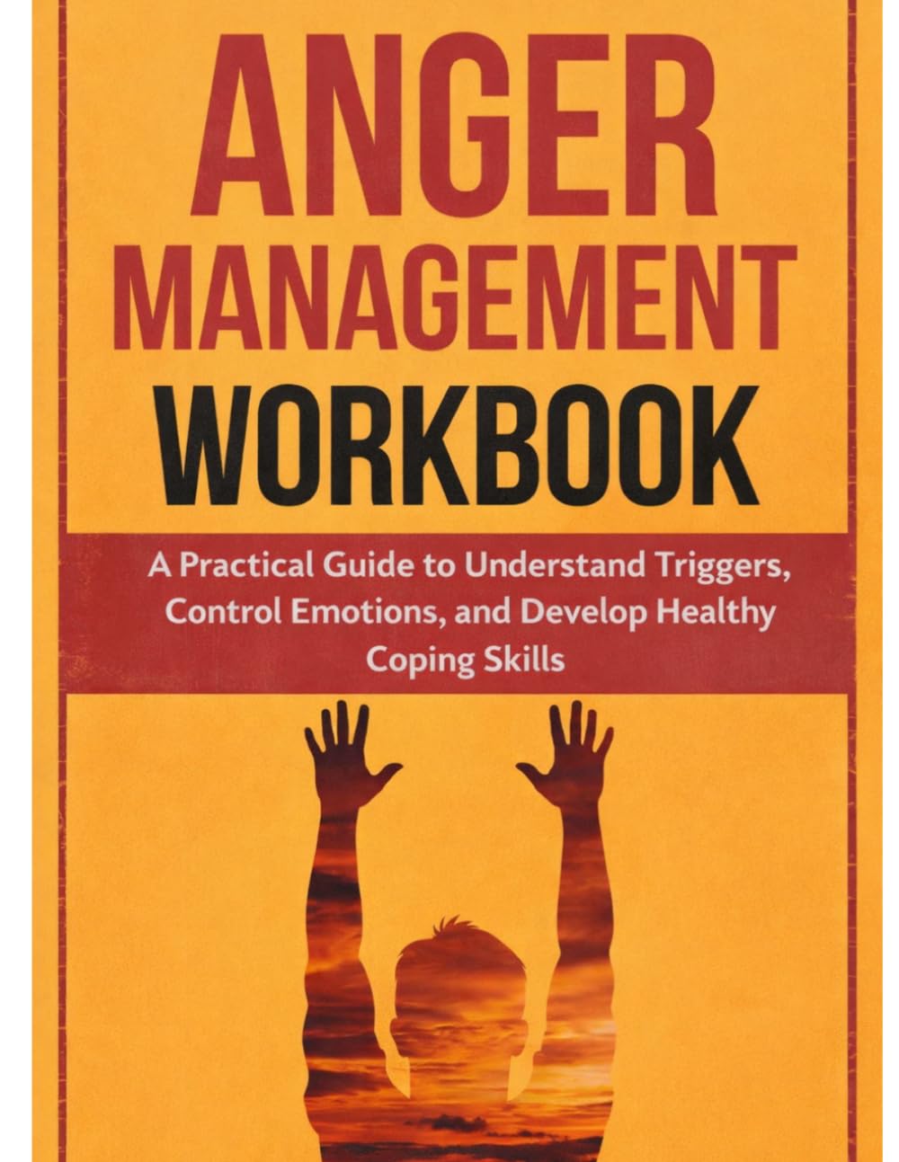 Anger Management Workbook