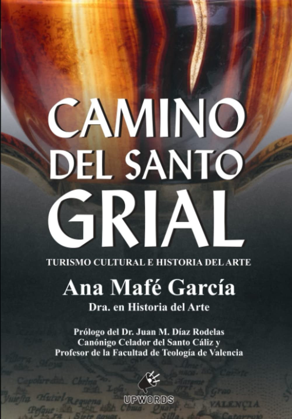 Camino del Santo Grial: Turismo cultural e historia del arte
