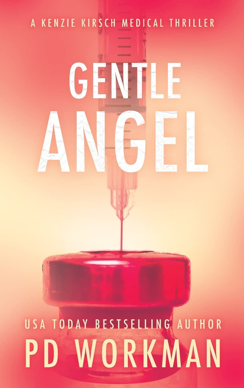 Buy Gentle Angel: 4 (A Kenzie Kirsch Medical Thriller) — BookShops.in