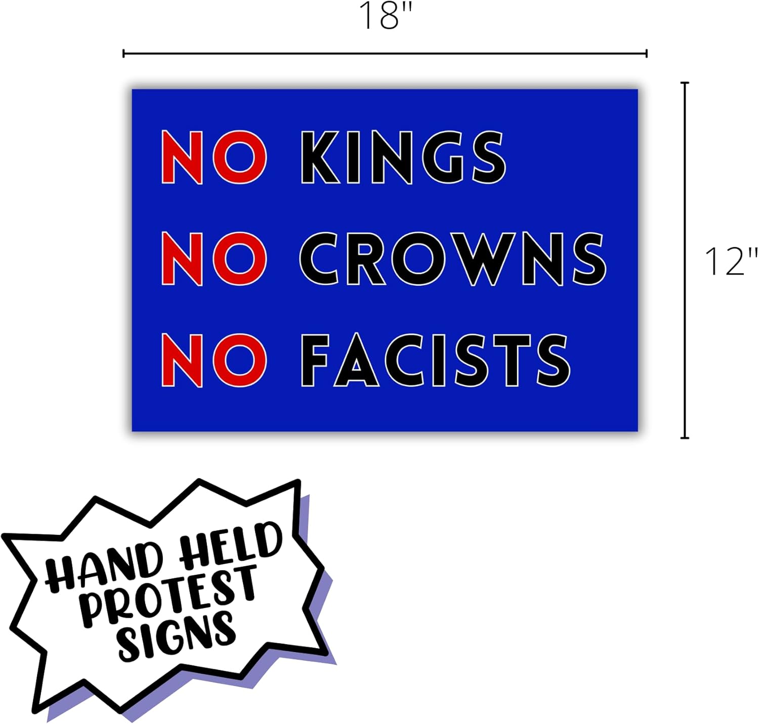 No Kings Protest Signs 3pk Single Sided 12x18” Democratic Peaceful Political Rallies Stop Trump Anti Trump No Fascists Cardboard