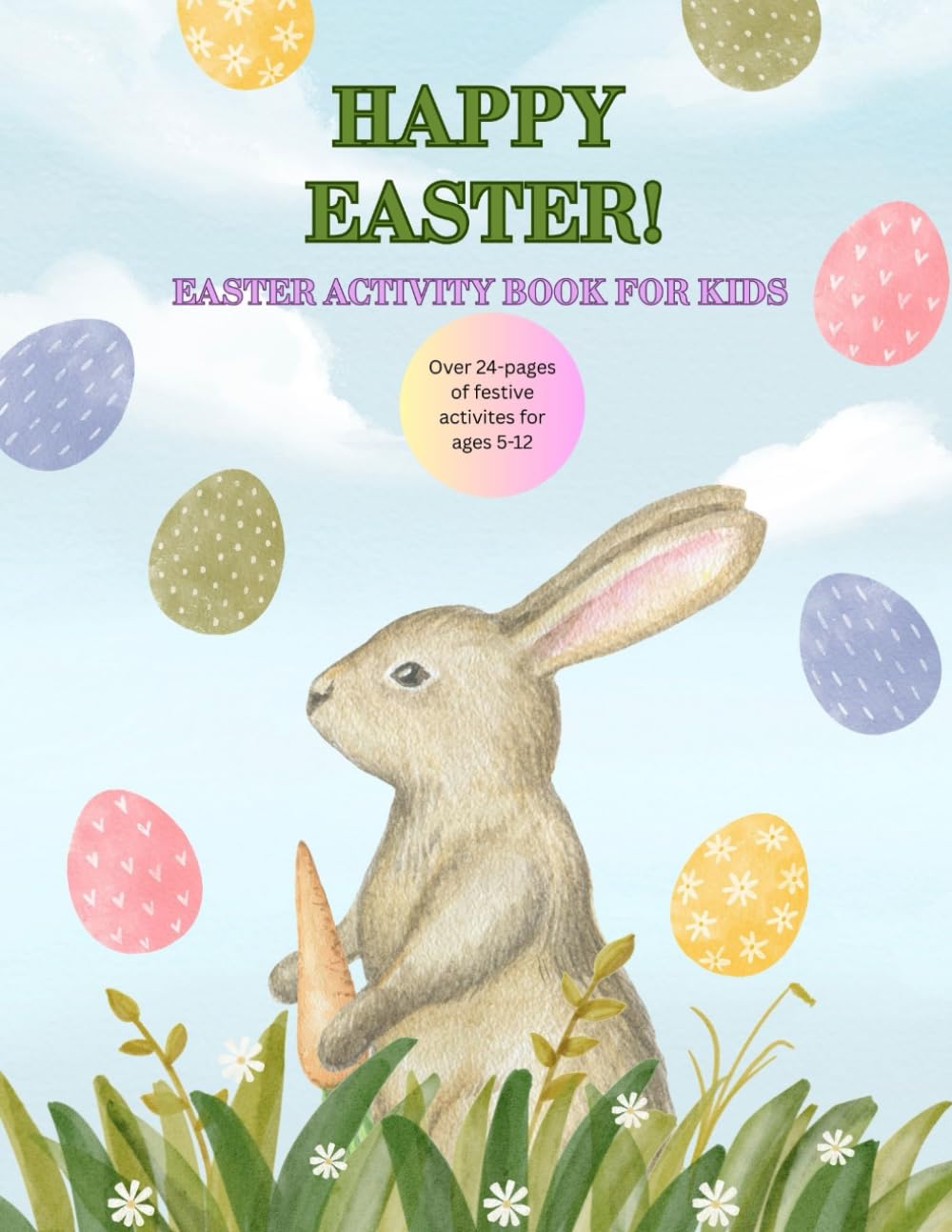 Happy Easter : Easter Activity Book for Kids