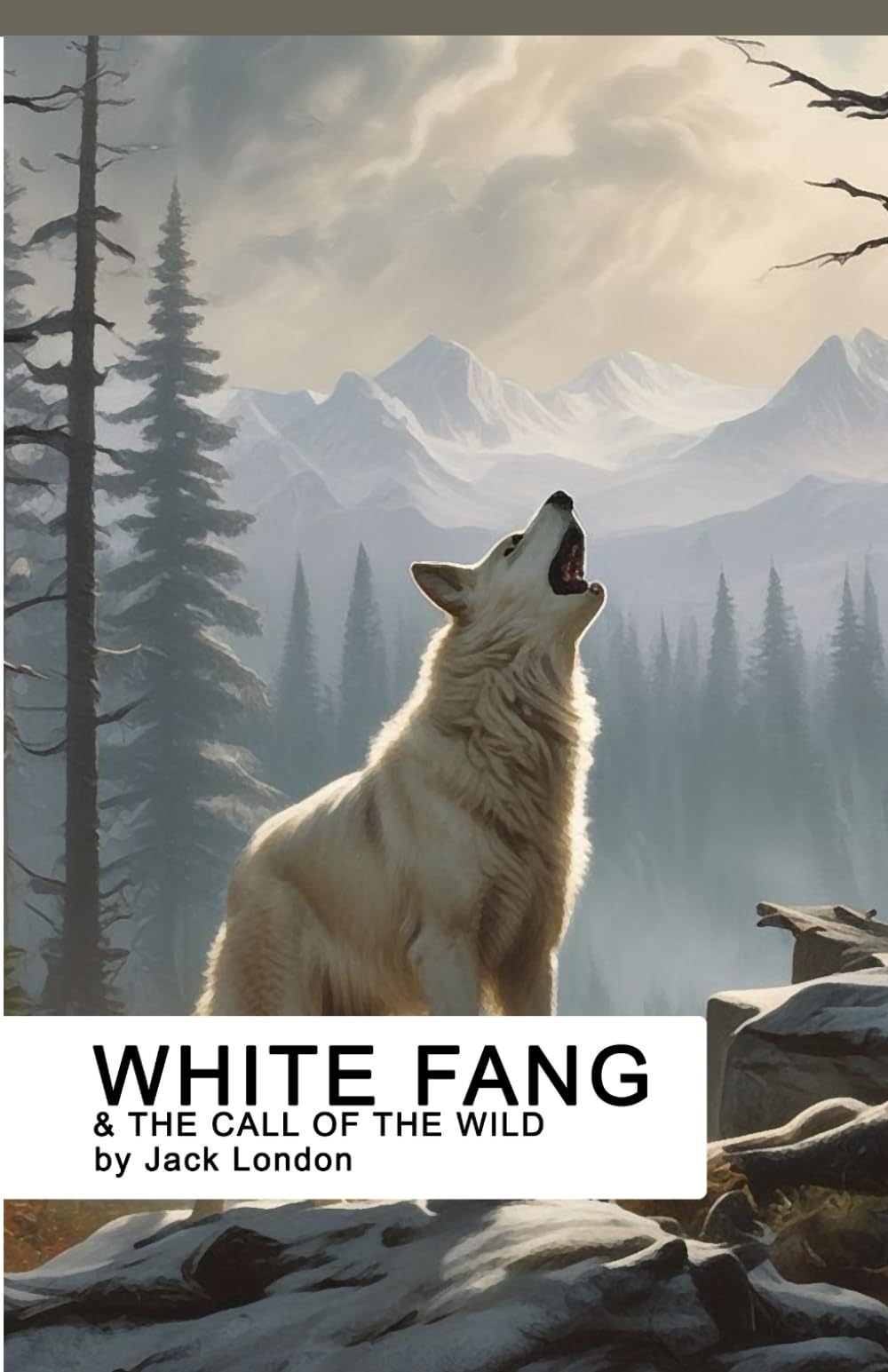 White Fang & The Call of the Wild