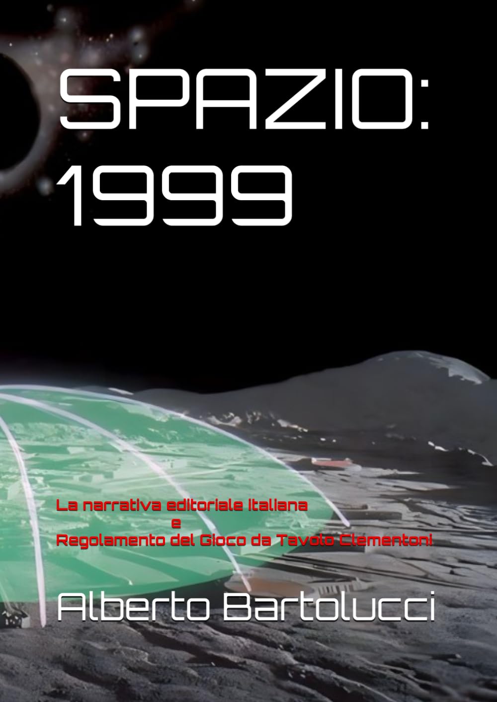 SPAZIO: 1999: La narrativa editoriale italiana