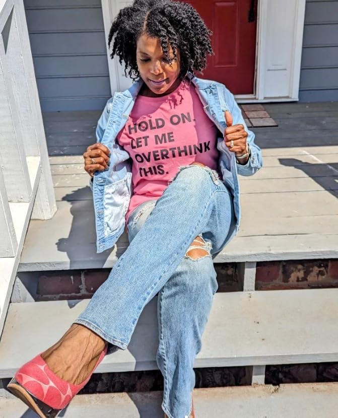 Crazy Dog Women's T Shirt Hold On Let Me Overthink This Funny Sarcastic Novelty Tee - Image 2