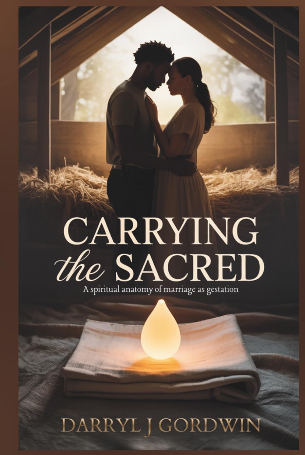 Carrying The Sacred: A spiritual anatomy of marriage as gestation
