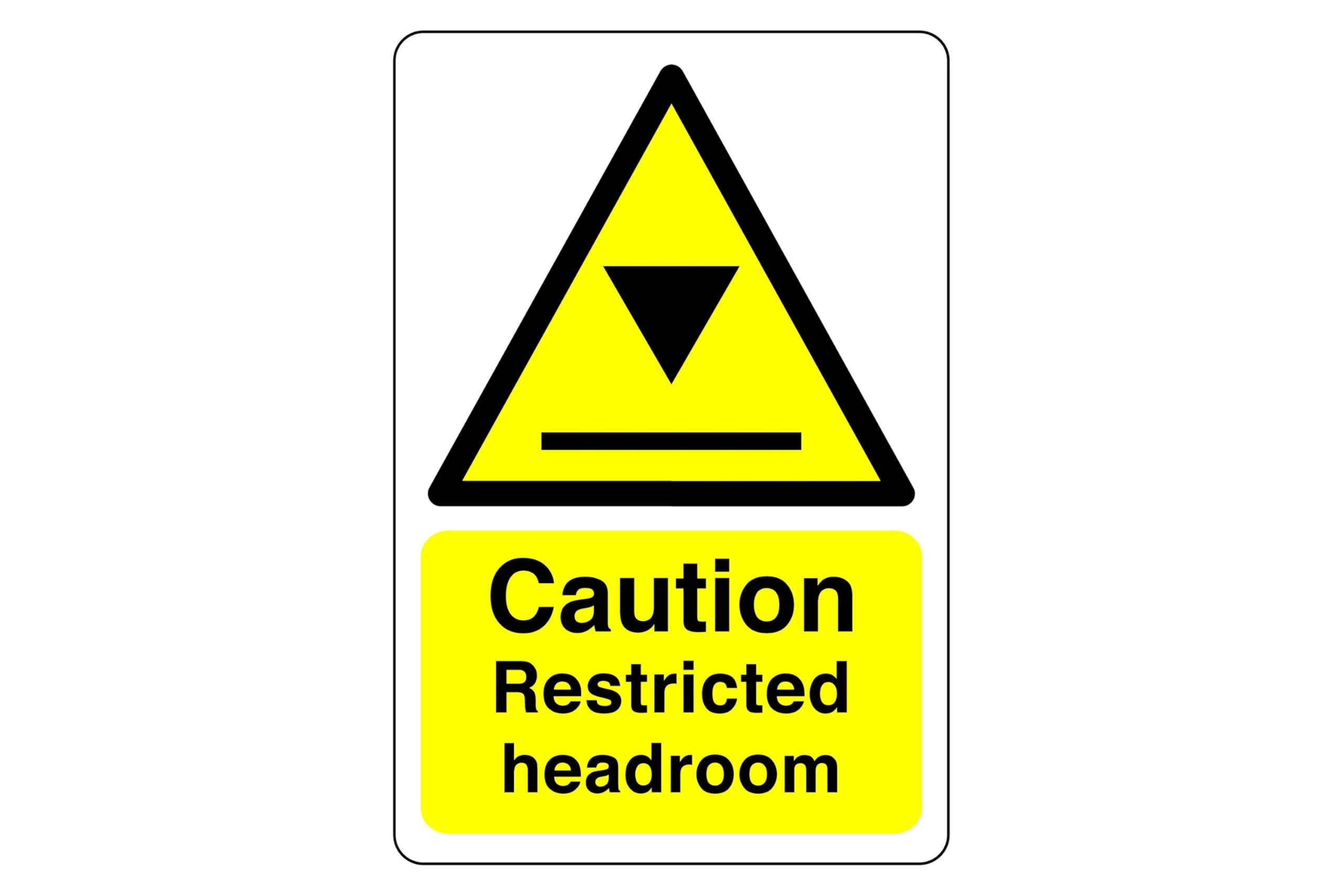Caution restricted headroom sign- 3mm Aluminum Dibond high-visibility and durability for indoor/outdoor usage (300mm x 200mm) Ensures Safety Within 7m Viewing Distance.