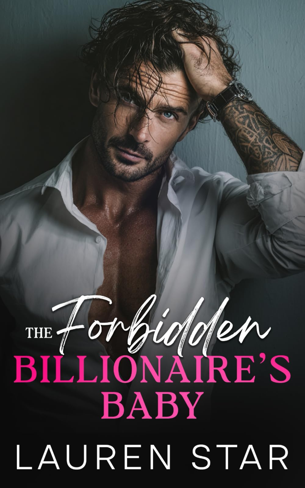 The Forbidden Billionaire’s Baby: A forced proximity, second chance romance