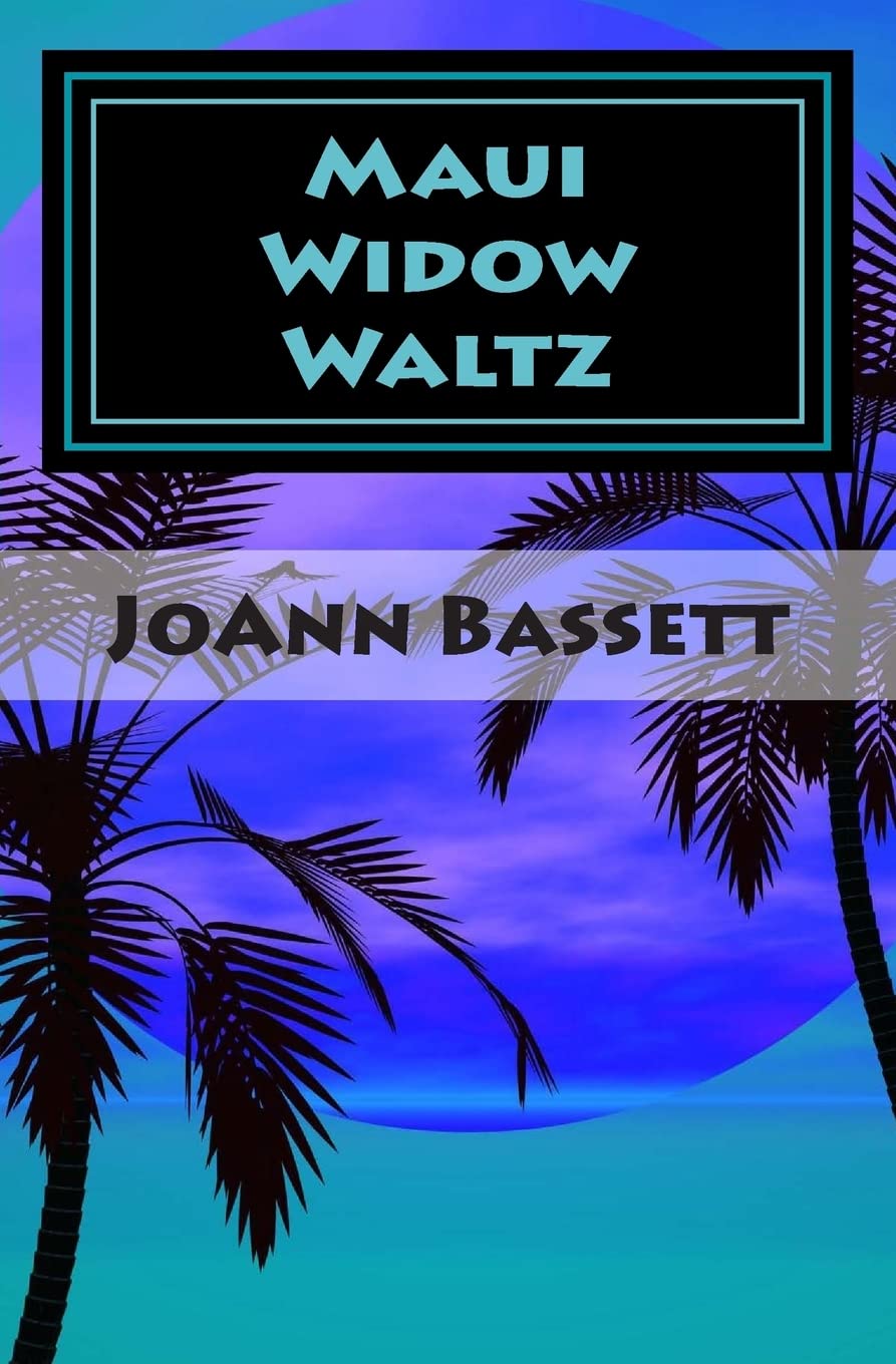 Maui Widow Waltz (Islands of Aloha Mystery Series)