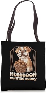 Mushroom Hunting Bulldog Morel Chanterelle Dog Lover Tote Bag