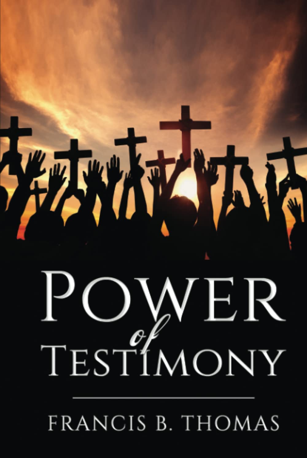 The Power of Testimony