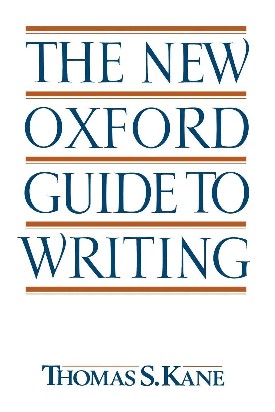 Oxford | Leitfaden zum Schreiben | The New Oxford Guide to Writing