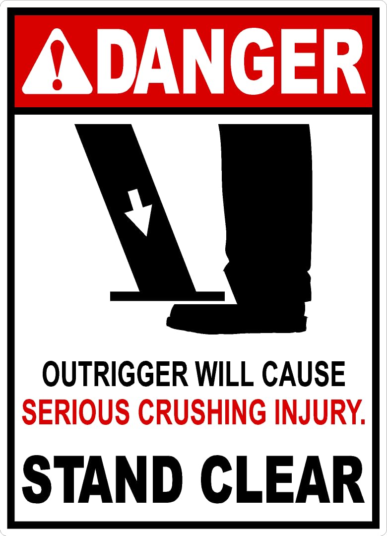 Metal Sign Danger Outrigger Will Cause Serious Crushing Injury Decal Multi-Pack for Outdoor & Indoor 12" x 8"