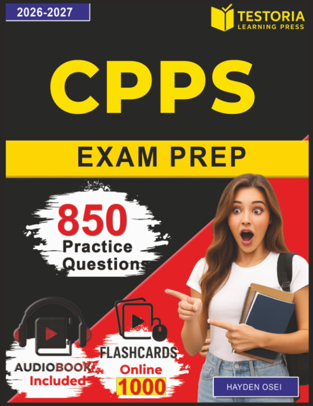 CPPS Exam Prep: Certified Professional in Patient Safety Study Guide with 850 Practice Questions and Detailed Explanations