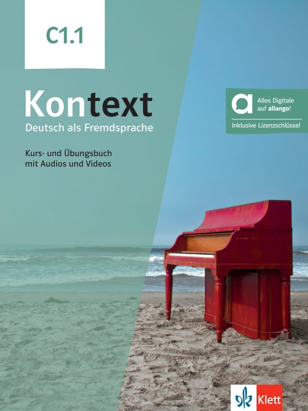 Kontext C1.1, libro del alumno y de ejercicios edicion hibrida allango: Deutsch als Fremdsprache. Kurs- und Übungsbuch mit Audios und Videos inklusive Lizenzschlüssel allango (24 Monate)