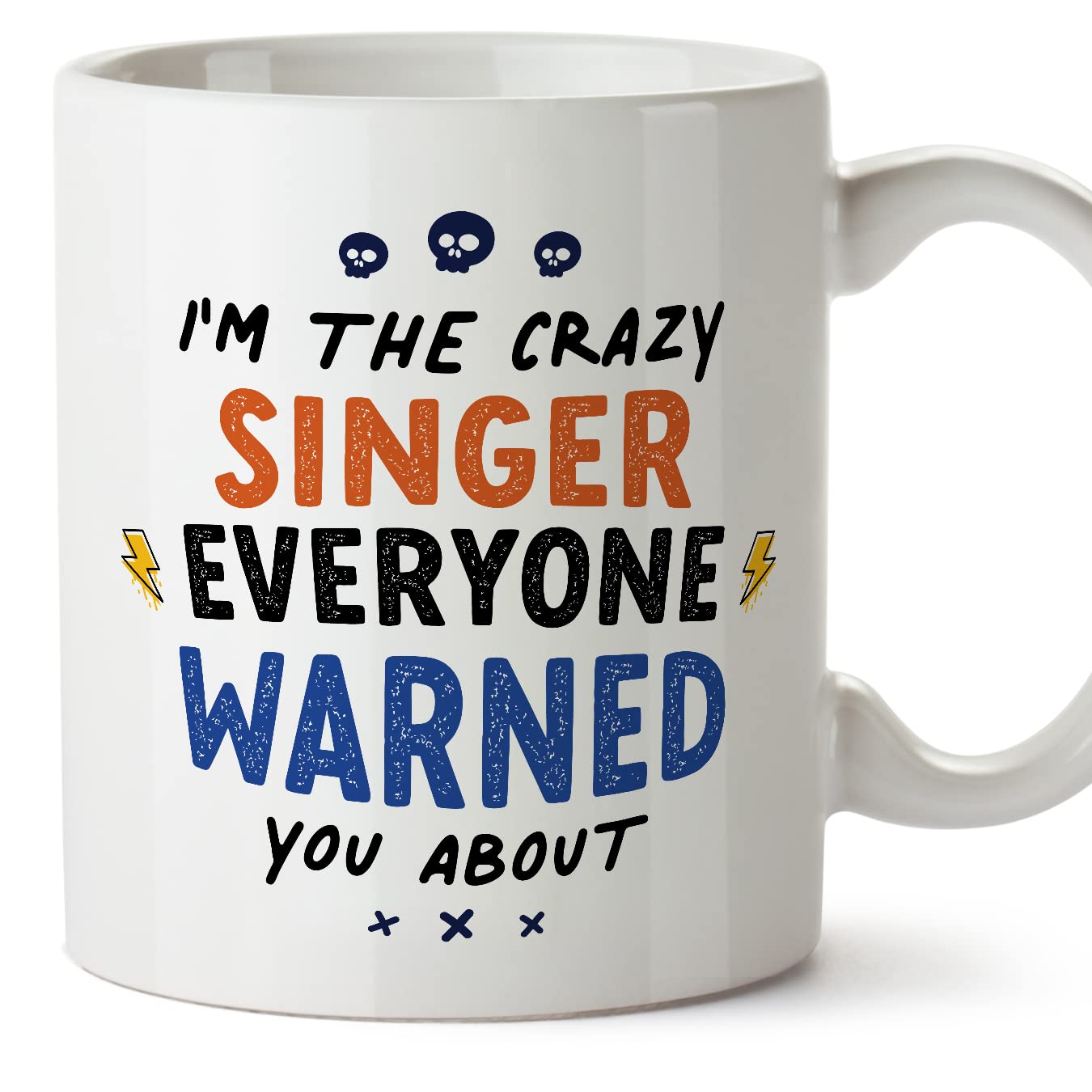 MUGFFINS Singer Mug - in English - Everyone Warned You About - Funny Gift for Colleagues - Ceramic 11oz Mug โ image 1