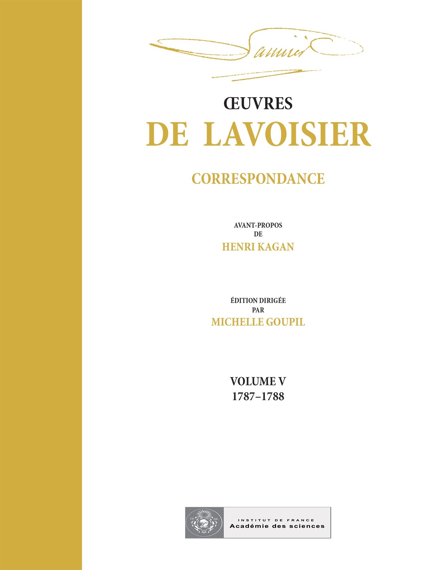 OEuvres de Lavoisier : Correspondance, Volume V (1787-1788) (HR.HORS COLLEC.)