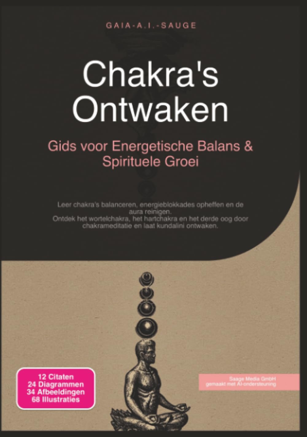 Chakra's Ontwaken: Gids voor Energetische Balans & Spirituele Groei (Spiritualiteit)