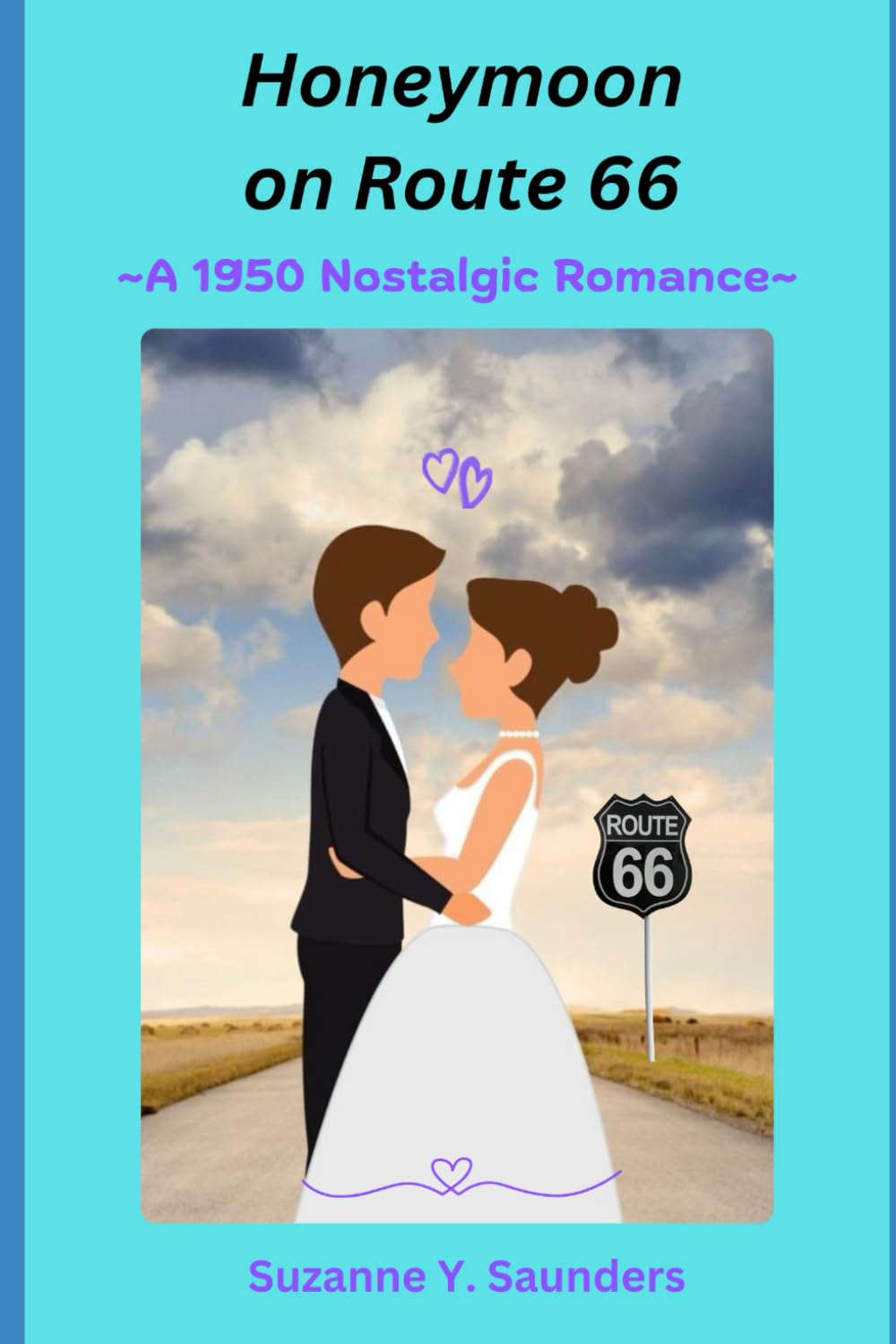 Honeymoon on Route 66: A 1950 Nostalgic Romance