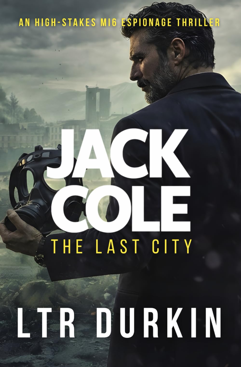 The Last City: When Surveillance Becomes Sovereign, Resistance Is Erased. (Jack Cole)