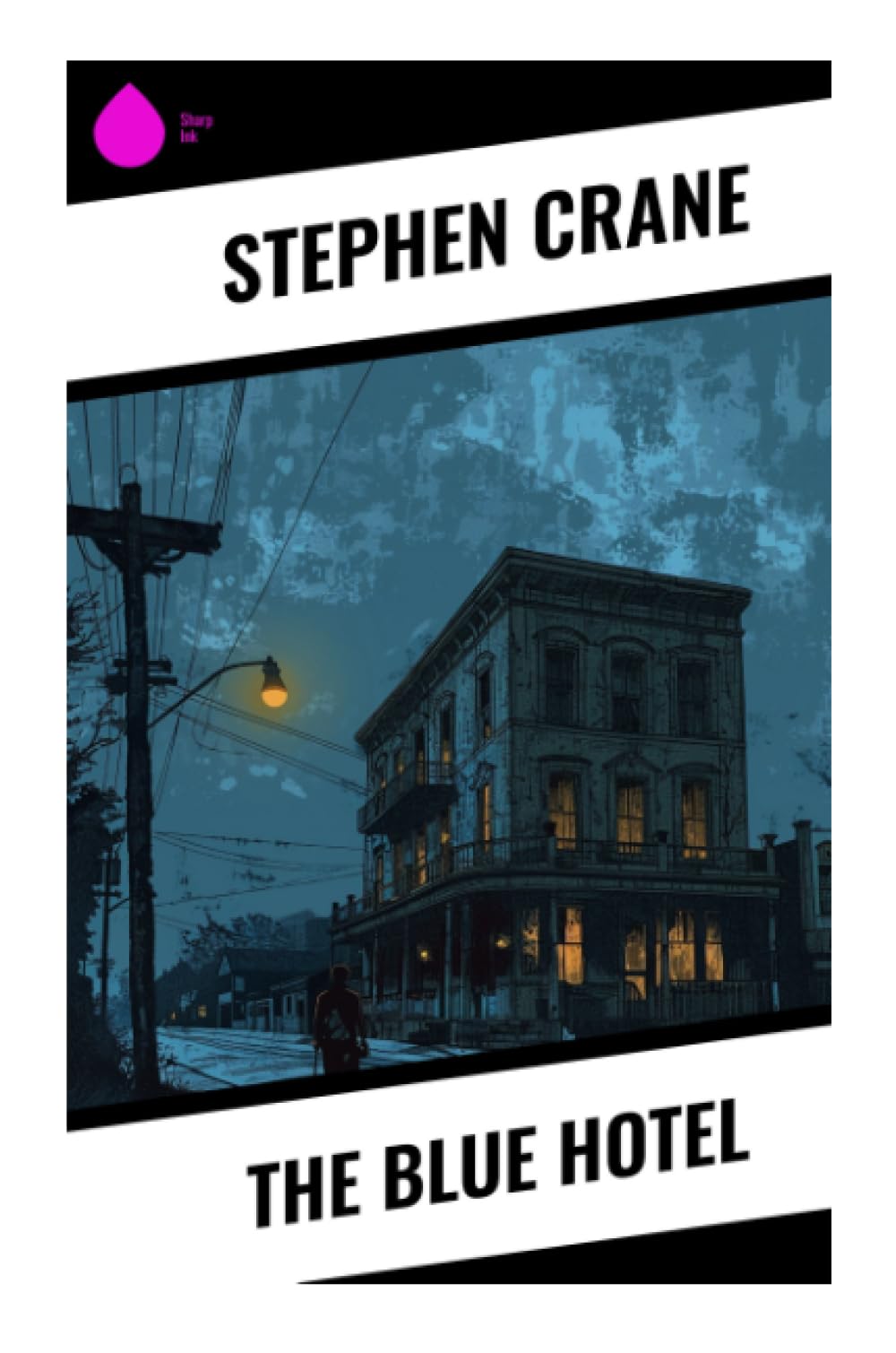 The Blue Hotel: A Nebraska Frontier Tale of Paranoia, Violence, Fate, and Collective Guilt