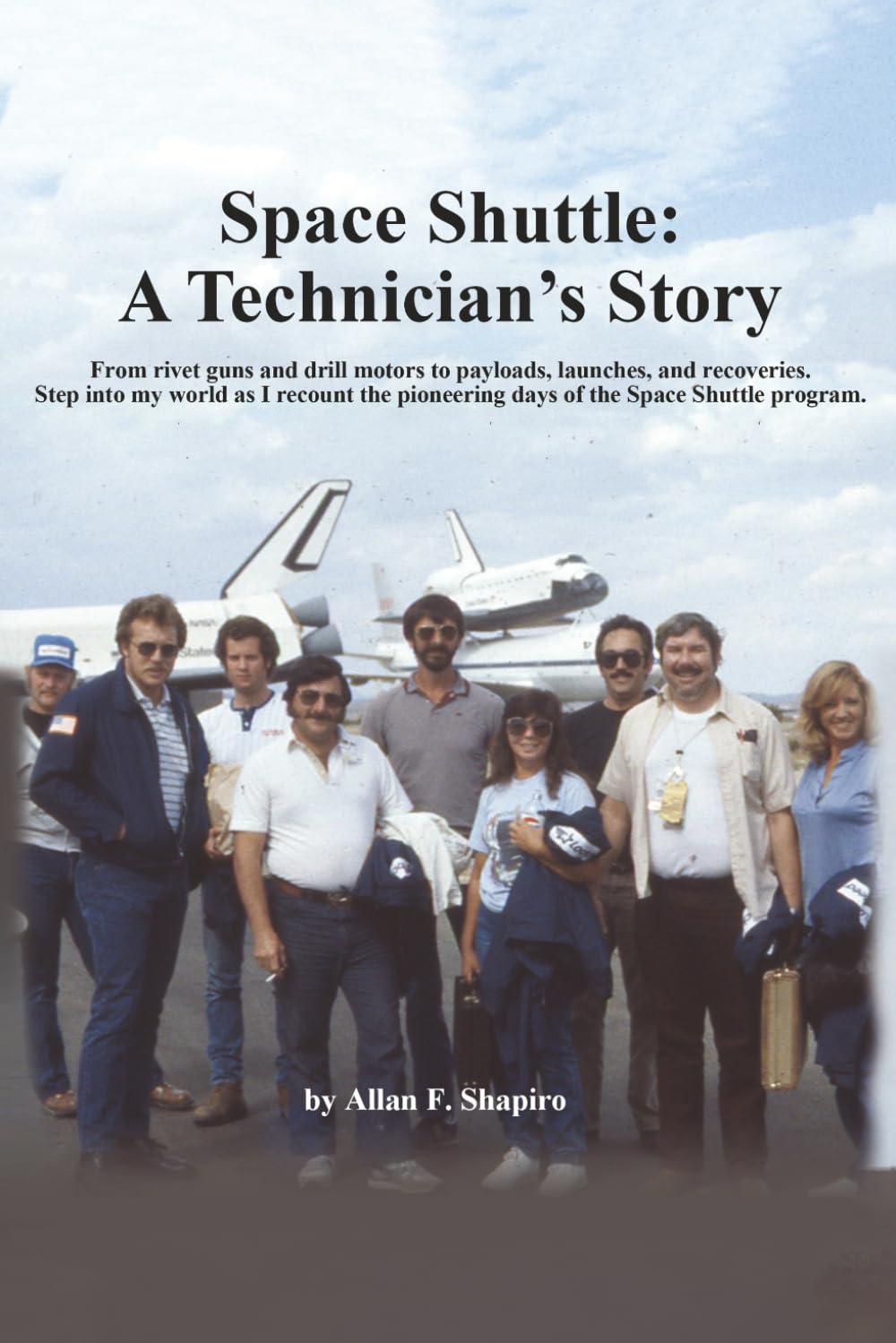 Space Shuttle: A Technician's Story
