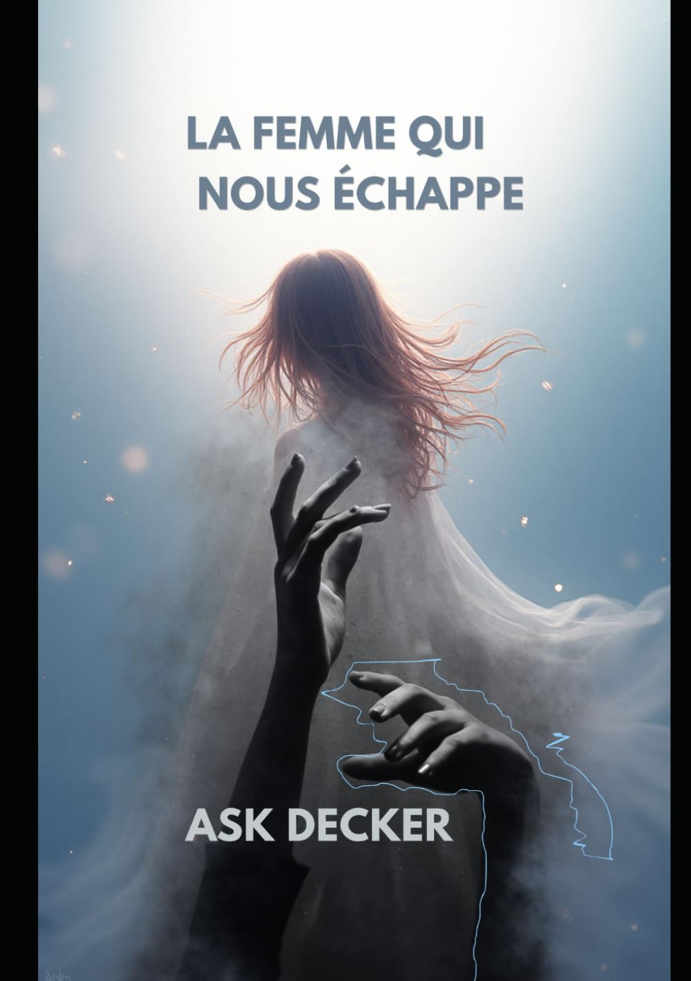 La femme qui nous échappe