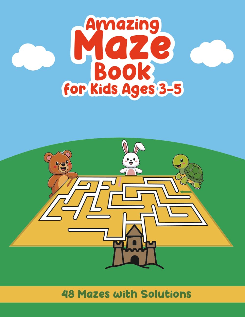 Amazing Maze Book for Kids Ages 3-5: Fun Preschool Puzzles and Pre-Kindergarten Activities, Problem-Solving Skills, Brain Games, Easy and Challenging Mazes, with Hidden Pictures