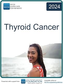 NCCN Guidelines for Patients® Thyroid Cancer
