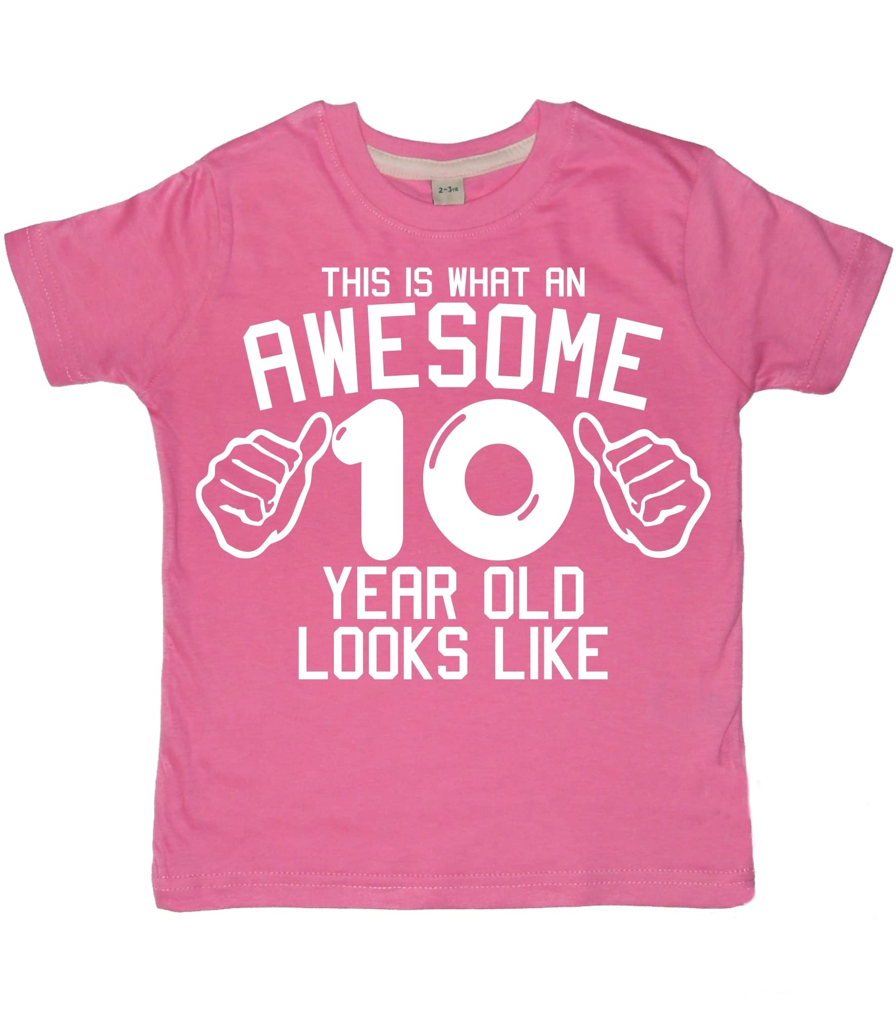 Edward Sinclair Bubblegum Pink Edward Sinclair| This Is What An Awesome 10 Year Old Looks Like | 10Th Birthday | Color | White Print |Kids T-Shirt(9-11 Years)|(Awesome Collections)