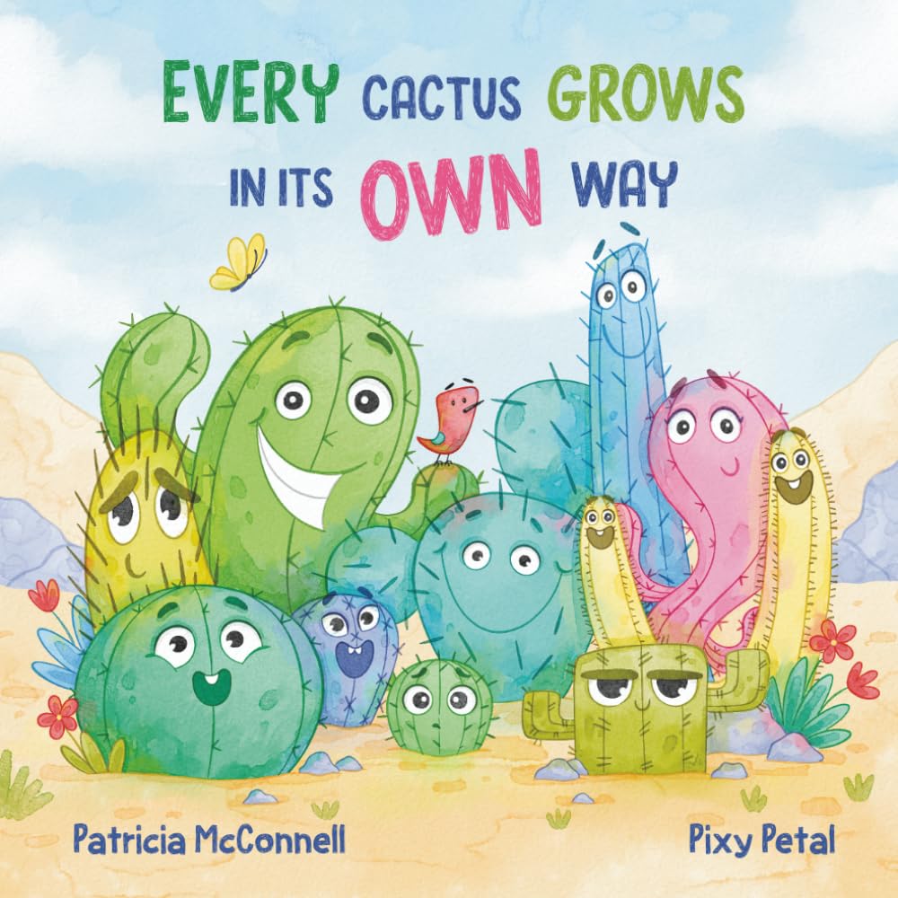 Every Cactus Grows In Its Own Way