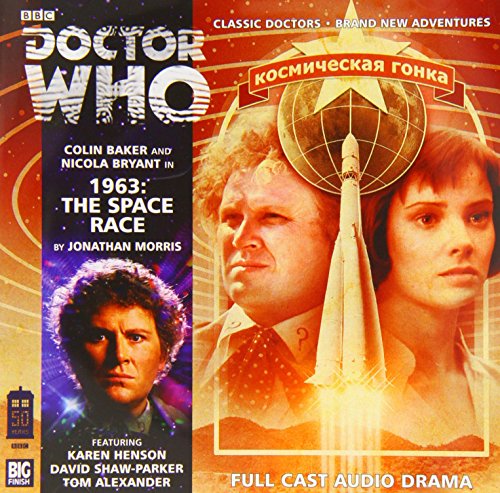 1963: The Space Race (By: Jonathan Morris)