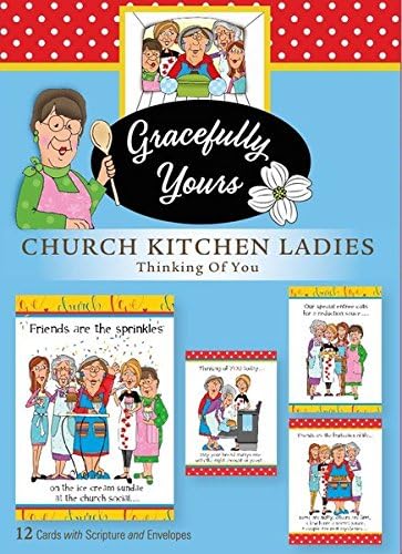 Gracefully Yours Church Kitchen Ladies Thinking of You Greeting Cards illustrated by Tina Ledbetter, 12, 4 designs/3 each with Scripture Message