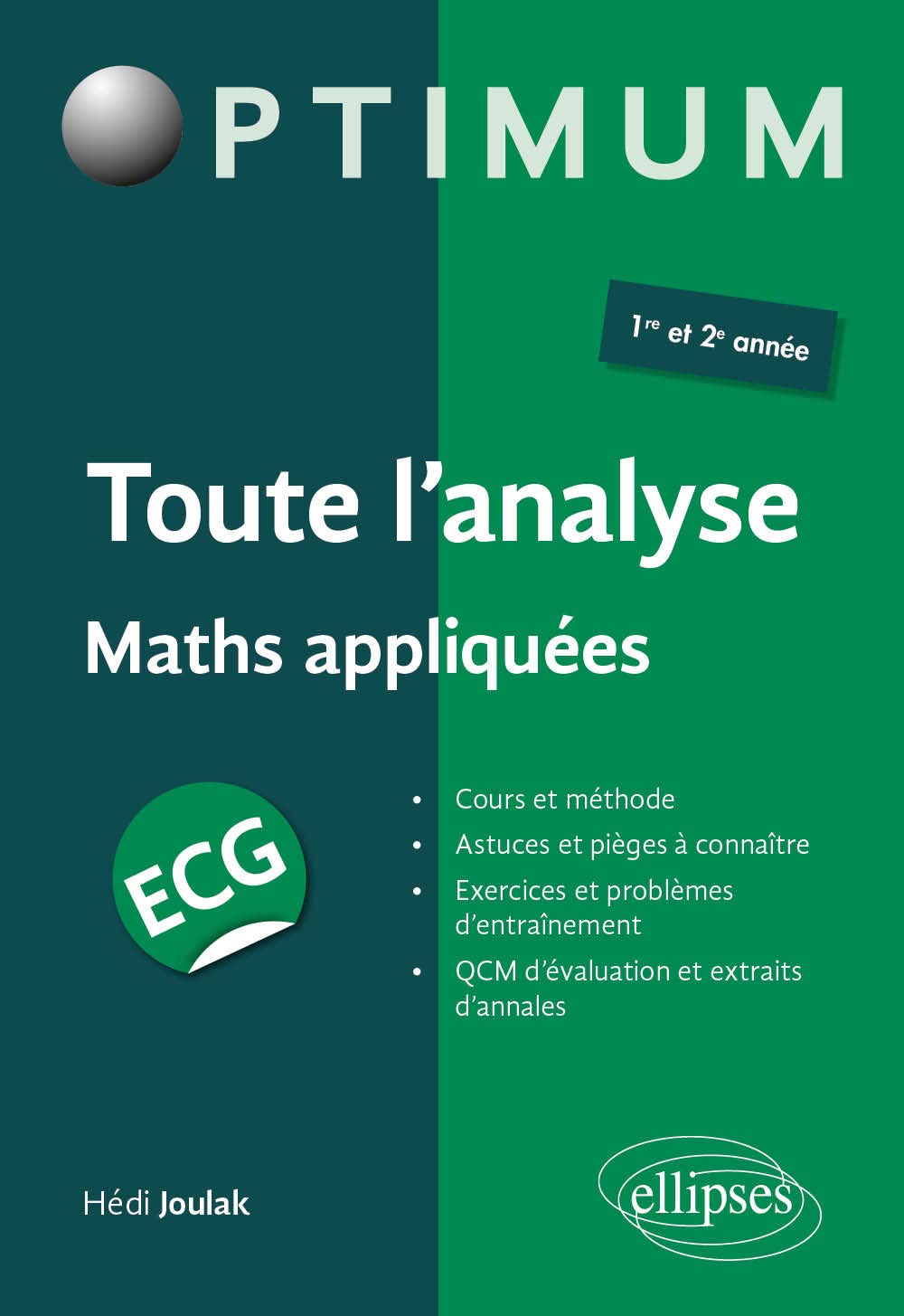 Toute l'analyse - ECG maths appliquées (Optimum) (French Edition)
