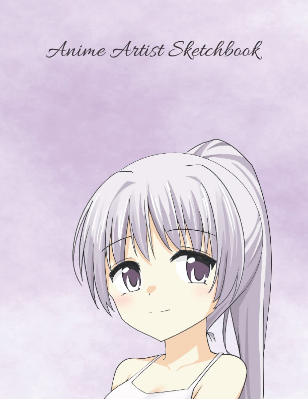 Anime Artist Sketchbook: Blank Sketch Pad for Drawing, Sketching, Comic Art Work, Gift for Anime Lovers