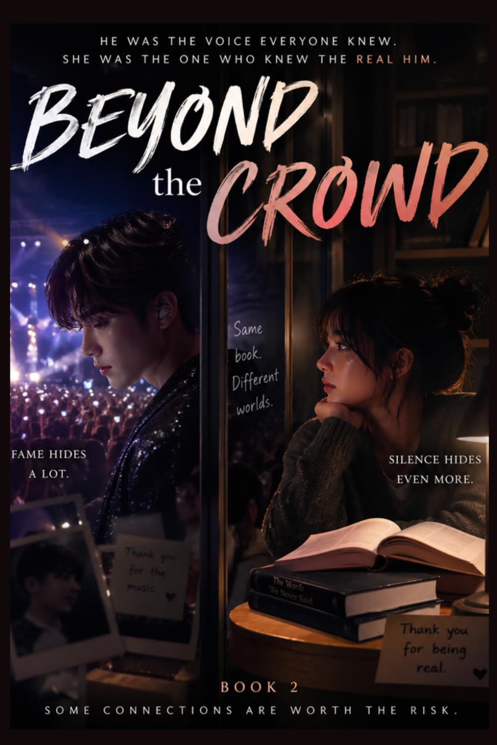 Beyond the Crowd: A Slow-Burn Teen Romance About Fame, Secrets, and the Boy Behind the Spotlight (Loved by Millions)