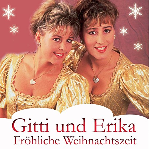 Gitti Und Erika