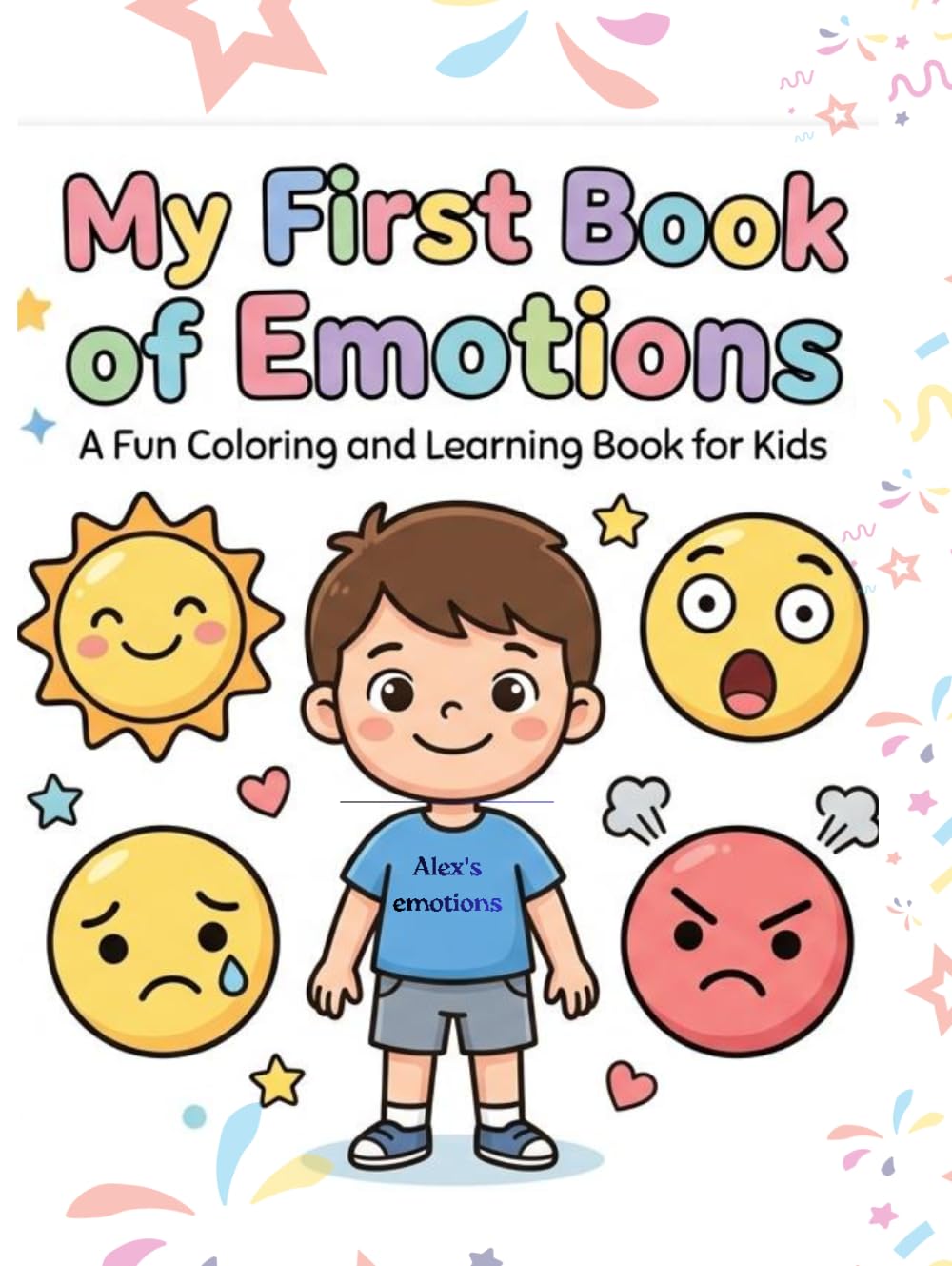 My First Book of Emotions: Alex's emotions