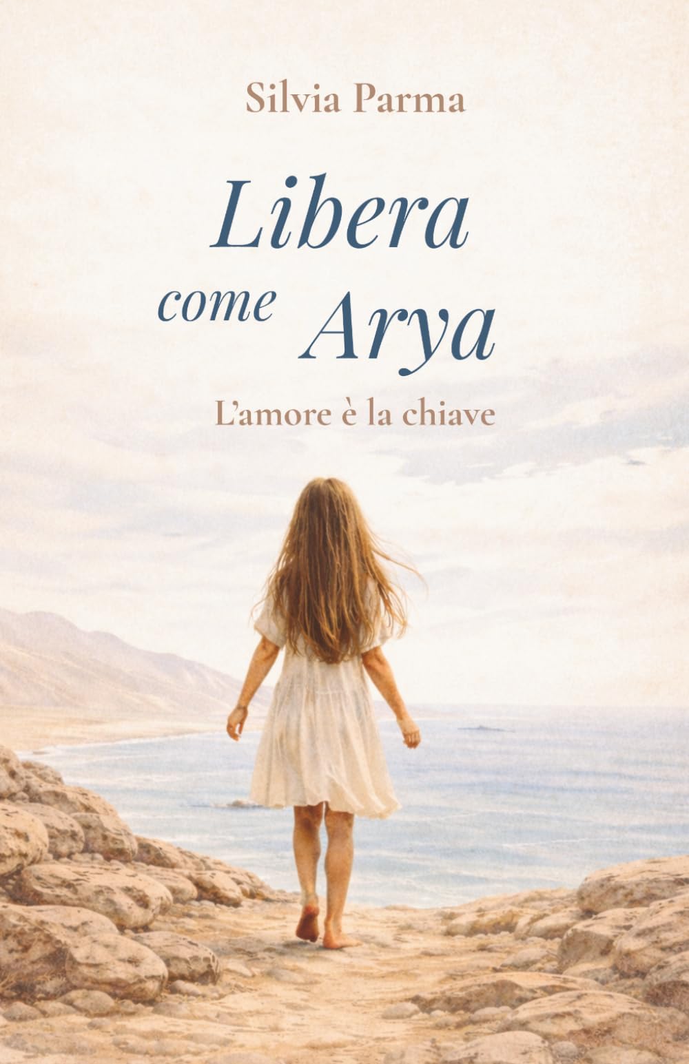 Libera come Arya: L'amore è la chiave