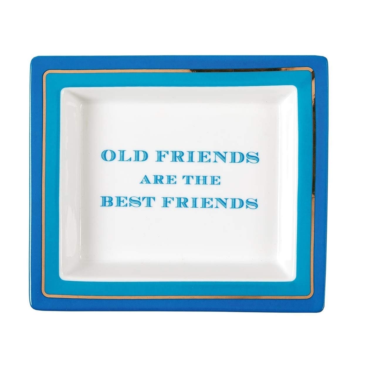 Two's Company Wise Sayings Old Friends are The Best Friends Desk Tray in Gift Box