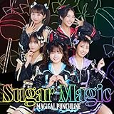 Suger Magic 歌詞